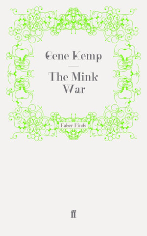The Mink War