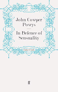 In Defence of Sensuality 