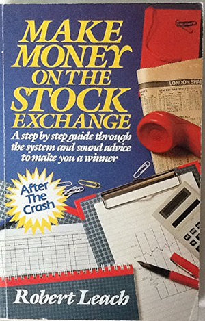 Make Money on the Stock Exchange