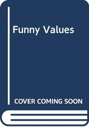 Funny Values