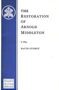 Restoration of Arnold Middleton 