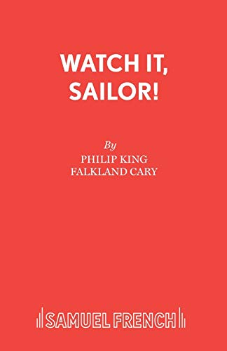 Watch it, Sailor!