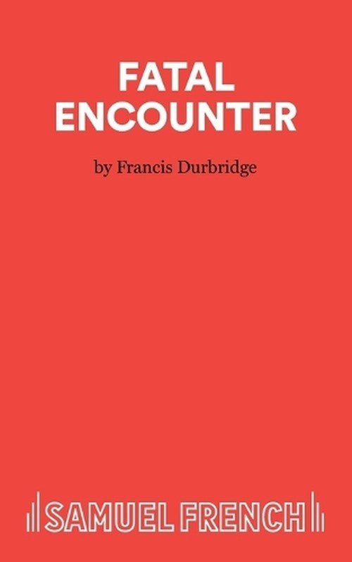 Fatal Encounter