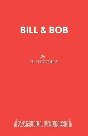 Bill and Bob