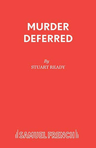 Murder Deferred 