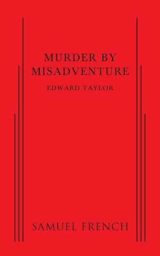 The Murder by Misadventure
