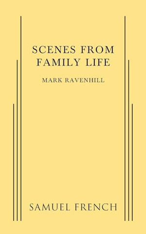 Scenes from a Family Life