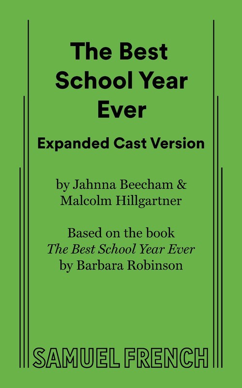 The Best School Year Ever (Expanded Cast)