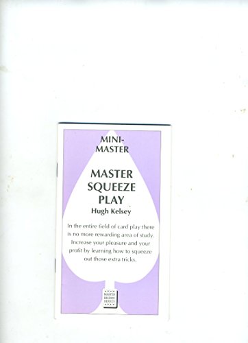Master Squeeze Play