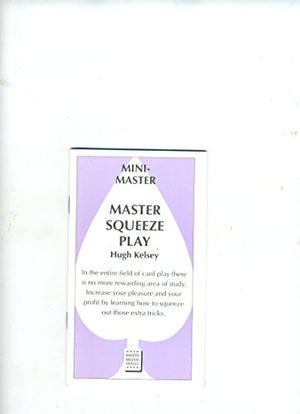 Master Squeeze Play