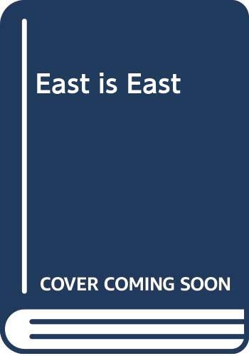 East is East