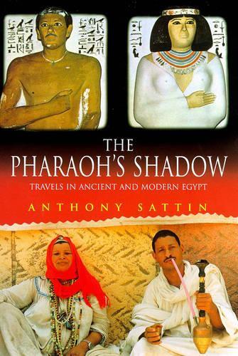 The Pharoh's Shadow