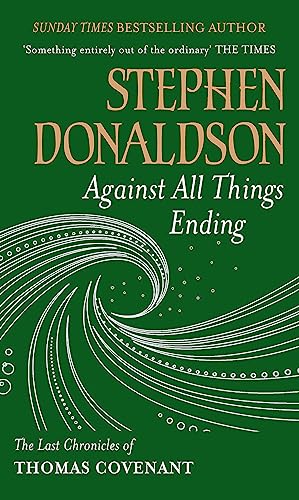 Against All Things Ending