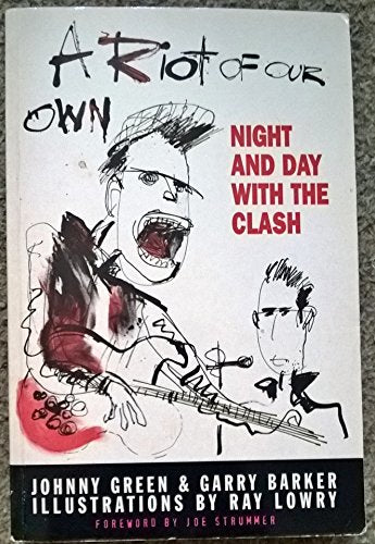 A Riot of Our Own