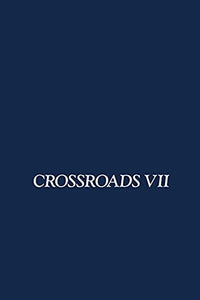 Crossroads VII 
