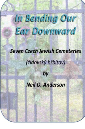 In Bending Our Ear Downward