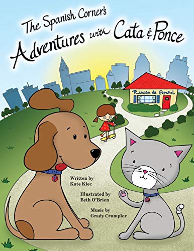 The The Spanish Corner's Adventures with Cata & Ponce