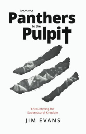 From the Panthers to the Pulpit: Encountering His Supernatural Kingdom
