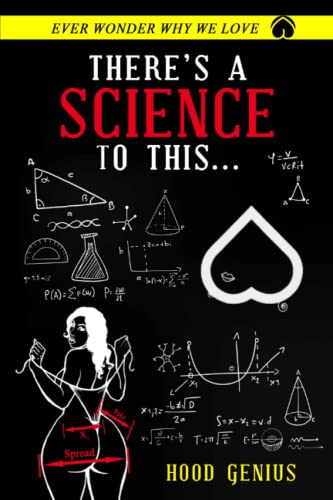 There's A Science To This...