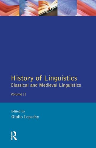 History of Linguistics Volume II