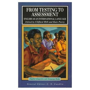 From Testing to Assessment