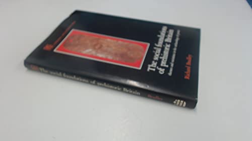 The Social Foundations of Prehistoric Britain
