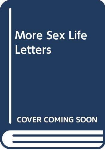 More Sex Life Letters