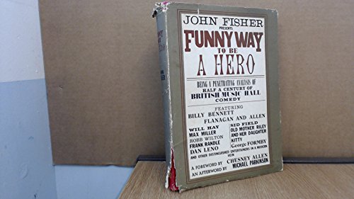 Funny Way to be a Hero