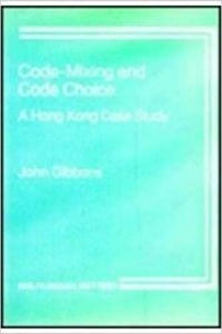 Code-Mixing and Code Choice 