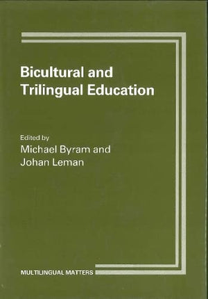 Bicultural and Trilingual Education