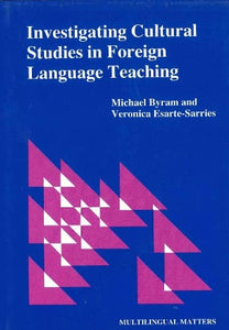 Investigating Cultural Studies in Foreign Language Teaching 
