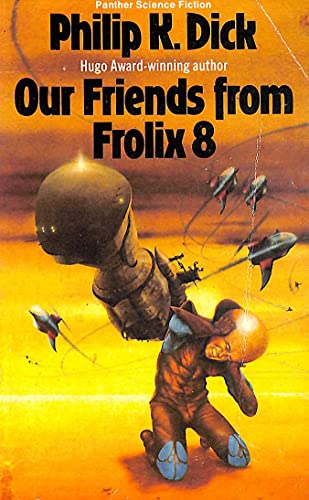 Our Friends from Frolix 8