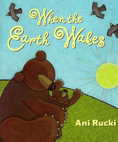 When the Earth Wakes cover