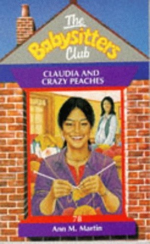 Claudia and the Crazy Peaches