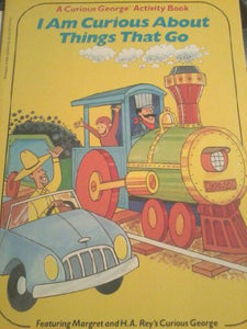 I Am Curious about Things That Go 