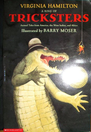 A ring of tricksters: Animal tales from America, the West Indies, and Africa