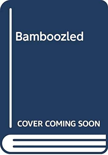 Bamboozled