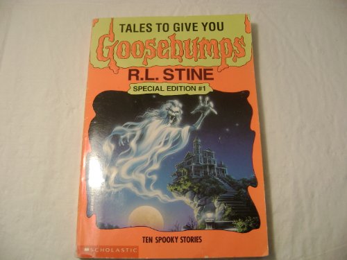 Tales to Give You Goosebumps: 10 Spooky Stories