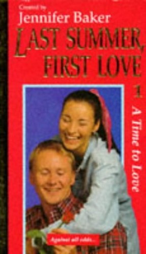 Last Summer, First Love