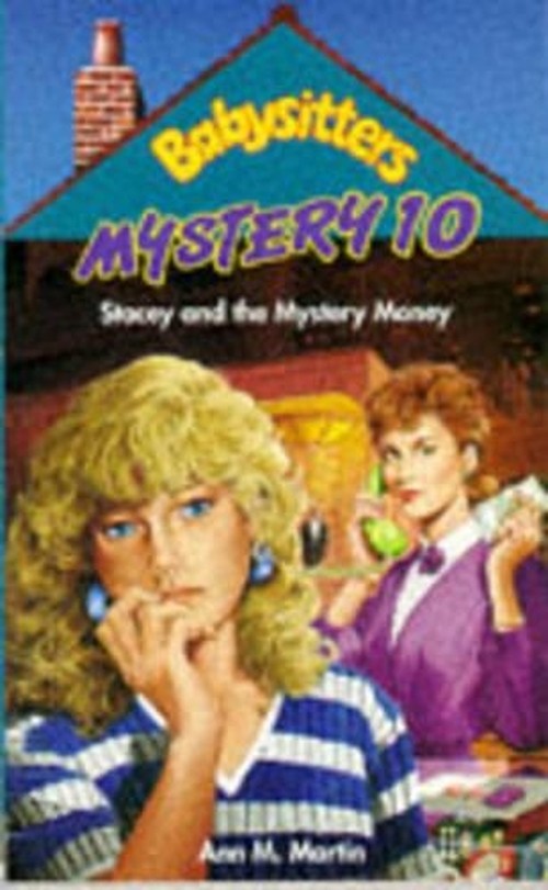 Stacey and the Mystery Money