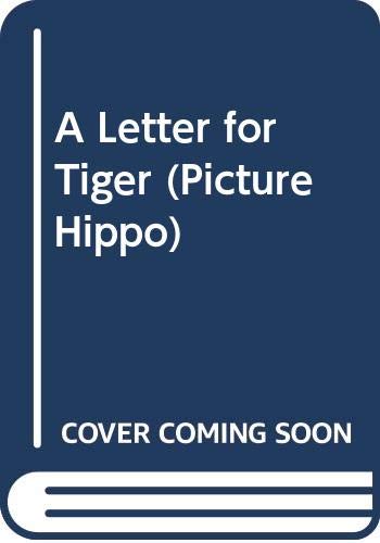 A Letter for Tiger