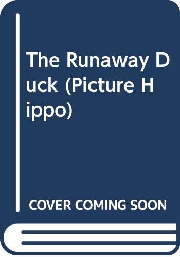 The Runaway Duck