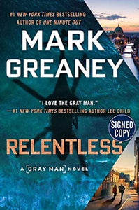 Relentless A Gray Man Novel  Signed  Autographed Copy 