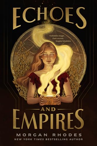 Echoes and Empires
