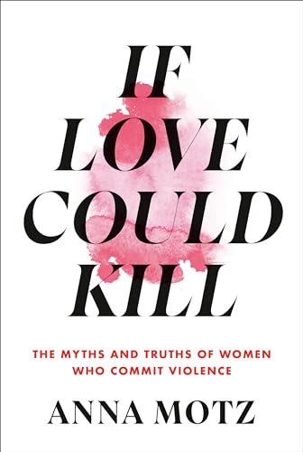 If Love Could Kill