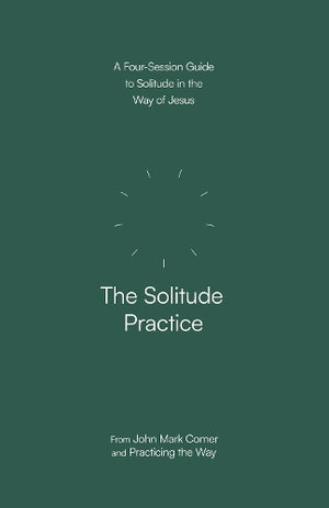 The Solitude Practice