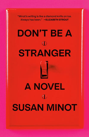 Don't Be a Stranger