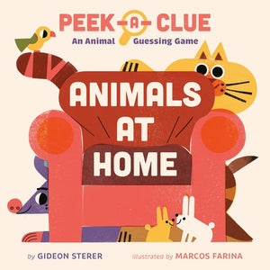 Peek-a-Clue: Animals at Home
