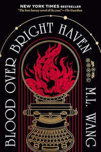 Blood Over Bright Haven 