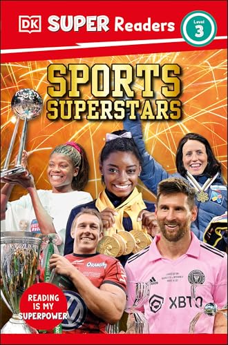 DK Super Readers Level 3 Sports Superstars